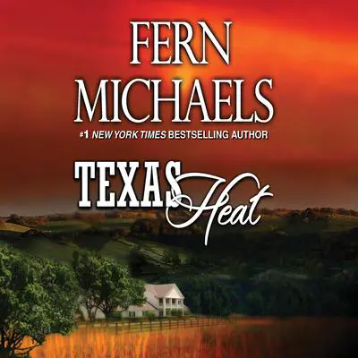 Texas Heat Audibook, by Fern Michaels
