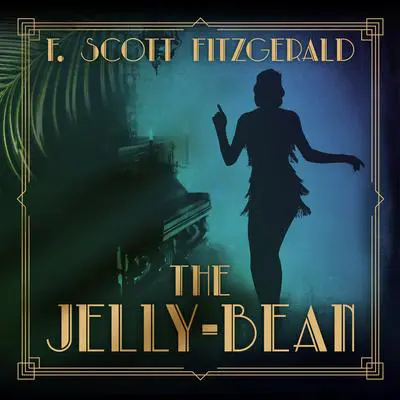 The Jelly-Bean Audibook, by F. Scott Fitzgerald