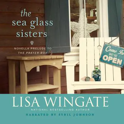 The Sea Glass Sisters Audibook, by Lisa Wingate