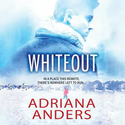 Whiteout Audibook, by Adriana Anders