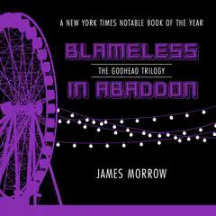Blameless In Abaddon Audibook, by James Morrow