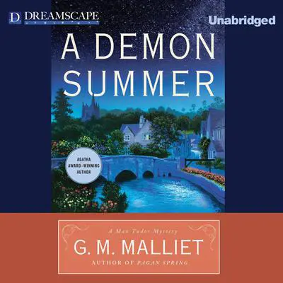 A Demon Summer: A Max Tudor Mystery Audibook, by G. M. Malliet