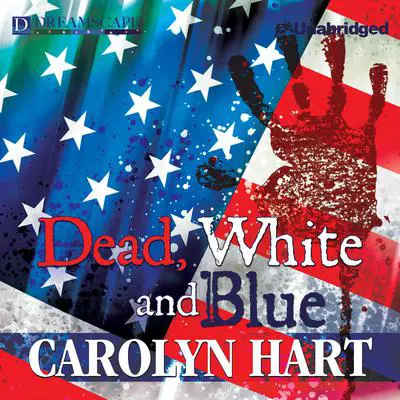 Dead, White, and Blue: A Death on Demand Mystery Audibook, by Carolyn Hart