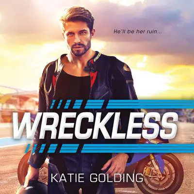 Wreckless Audibook, by Katie Golding
