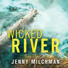 Wicked River Audibook, by Jenny Milchman