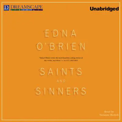 Saints and Sinners Audibook, by Edna O’Brien