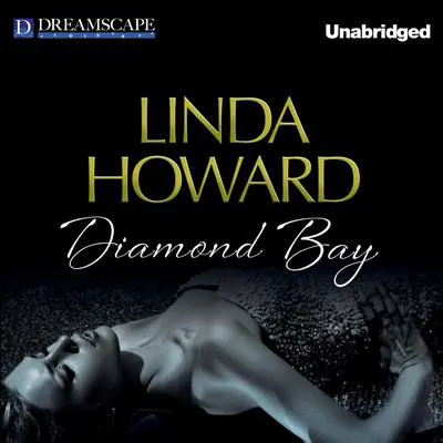 Diamond Bay Audibook, by Linda Howard