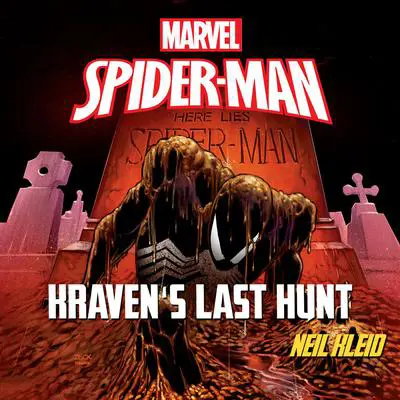 Spider-Man: Kraven's Last Hunt Audibook, by Neil Kleid