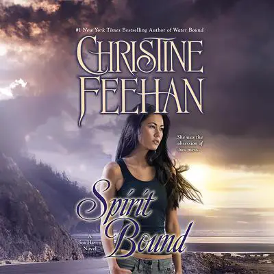 Spirit Bound: A Sea Haven Novel Audibook, by Christine Feehan