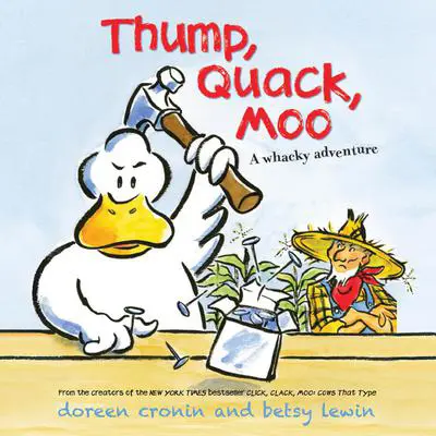 Thump, Quack, Moo Audibook, by Doreen Cronin
