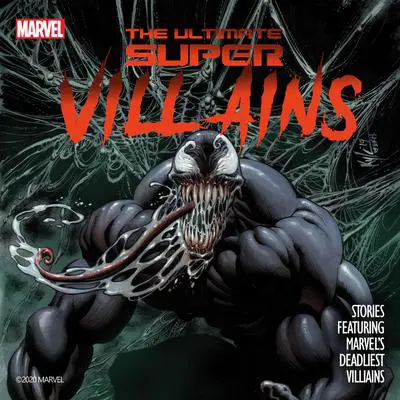 Ultimate Super-Villains: New Stories Featuring Marvel's Deadliest Villains Audibook, by Stan Lee