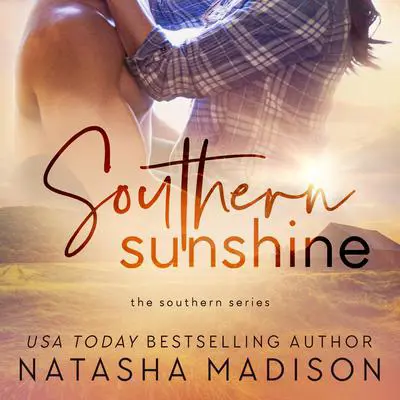 Southern Sunshine Audibook, by Natasha Madison