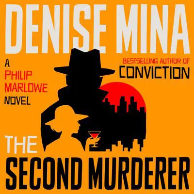 The Second Murderer: A Philip Marlowe Novel Audibook, by Denise Mina