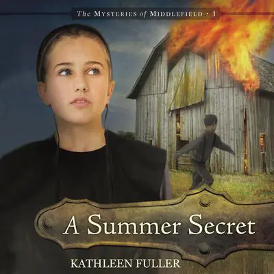 A Summer Secret Audibook, by Kathleen Fuller