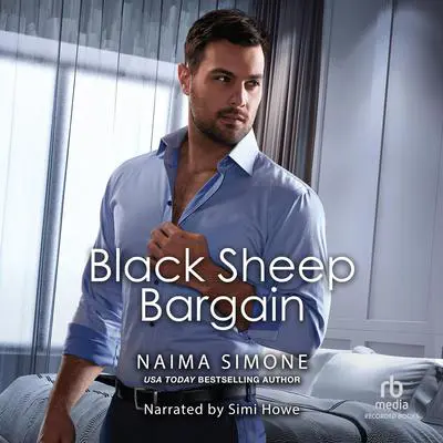Black Sheep Bargain Audibook, by Naima Simone