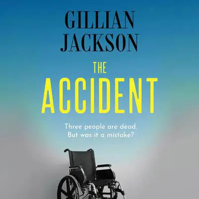 The Accident Audibook, by Gillian Jackson