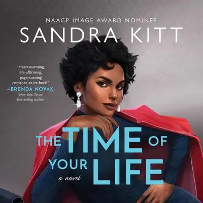 The Time of Your Life Audibook, by Sandra Kitt