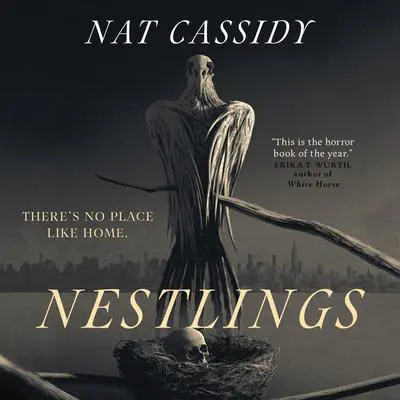 Nestlings Audibook, by Nat Cassidy