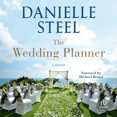The Wedding Planner Audibook, by Danielle Steel