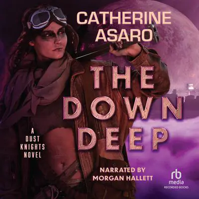 The Down Deep Audibook, by Catherine Asaro