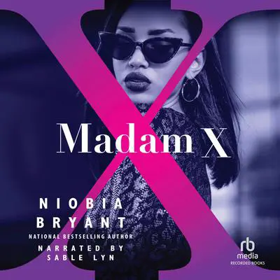 Madam X Audibook, by Niobia Bryant