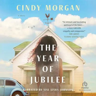 The Year of Jubilee Audibook, by Cindy Morgan