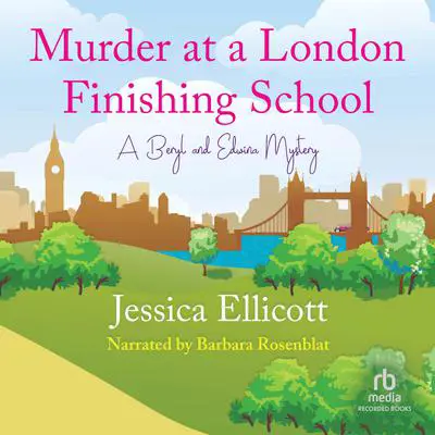 Murder at a London Finishing School Audibook, by Jessica Ellicott