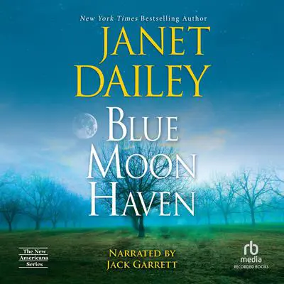 Blue Moon Haven Audibook, by Janet Dailey
