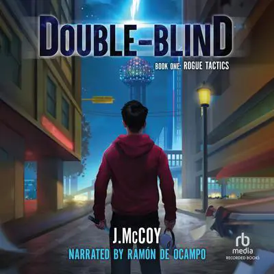 Double-Blind: A LitRPG Adventure Audibook, by J. McCoy