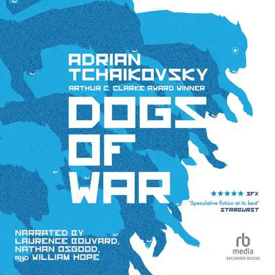 Dogs of War Audibook, by Adrian Tchaikovsky