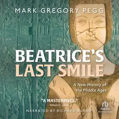 Beatrice's Last Smile Audibook, by Mark Gregory Pegg