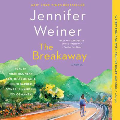 The Breakaway: A Novel Audibook, by Jennifer Weiner