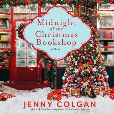 Midnight at the Christmas Bookshop: A Novel Audibook, by Jenny Colgan