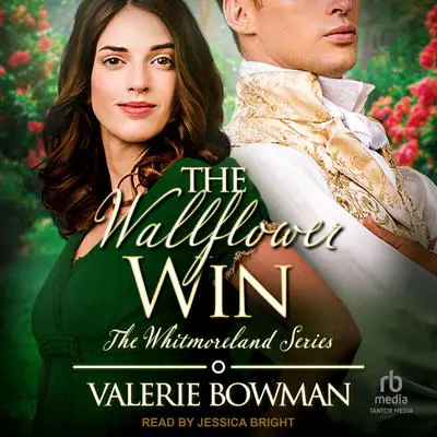 The Wallflower Win Audibook, by Valerie Bowman