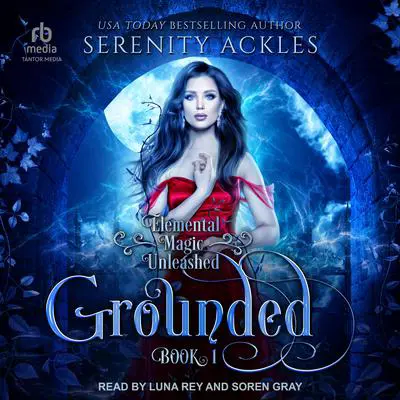 Grounded Audibook, by Serenity Ackles
