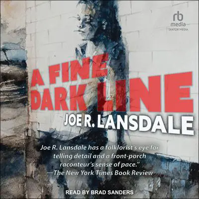 A Fine Dark Line Audibook, by Joe R. Lansdale