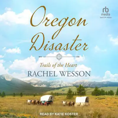 Oregon Disaster Audibook, by Rachel Wesson