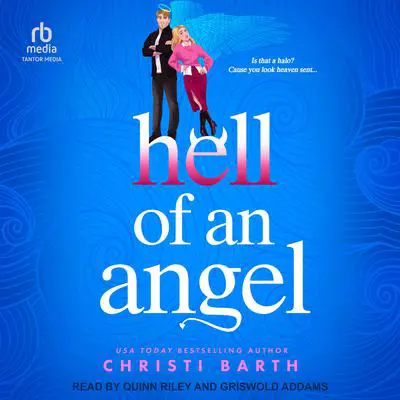 Hell of an Angel Audibook, by Christi Barth