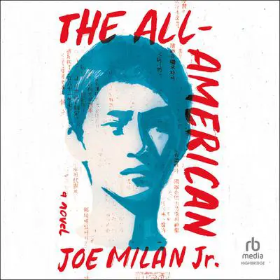 The All-American: A Novel Audibook, by Joe Milan