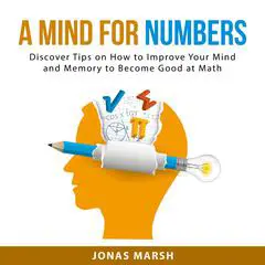 A Mind for Numbers Audibook, by Jonas Marsh