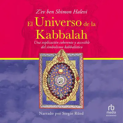 El Universo de la Kabbalah Audibook, by Z'ev Ben Shimon Halevi