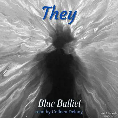 They Audibook, by Blue Balliett