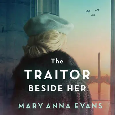 The Traitor Beside Her Audibook, by Mary Anna Evans