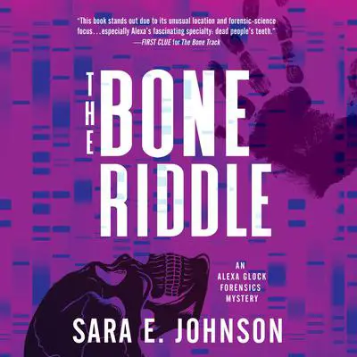The Bone Riddle Audibook, by Sara E. Johnson