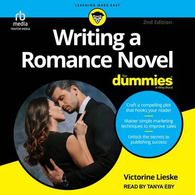 Writing A Romance Novel For Dummies, 2nd Edition Audibook, by Victorine Lieske