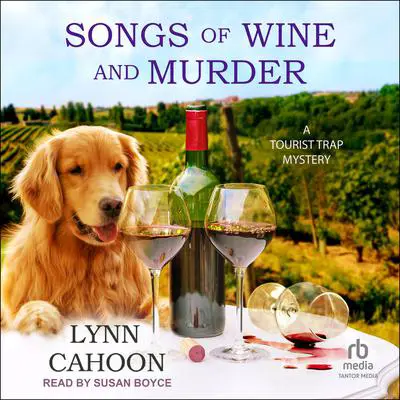 Songs of Wine and Murder Audibook, by Lynn Cahoon