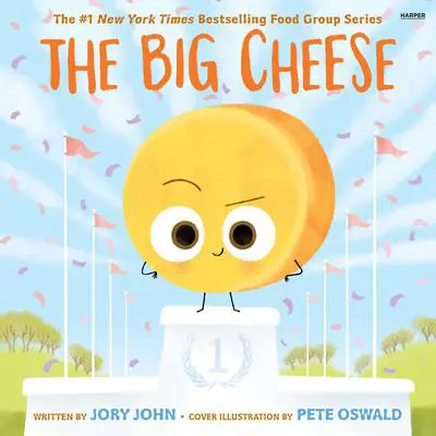 The Big Cheese Audibook, by Jory John