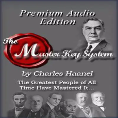 The Master Key System Audibook, by Charles Haanel