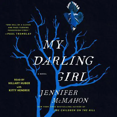 My Darling Girl Audibook, by Jennifer McMahon