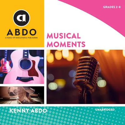 Musical Moments Audibook, by Kenny Abdo